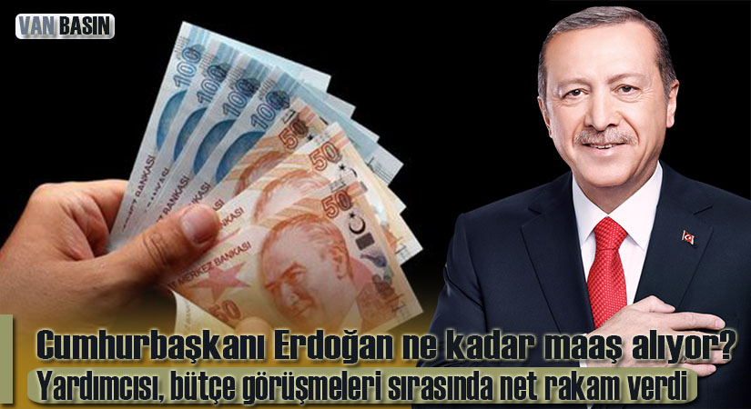 Cumhurbaşkanı Erdoğan ne kadar maaş alıyor?